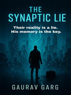 cover image of The Synaptic Lie